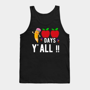 100 Days Y"all 100th Day of school Tank Top